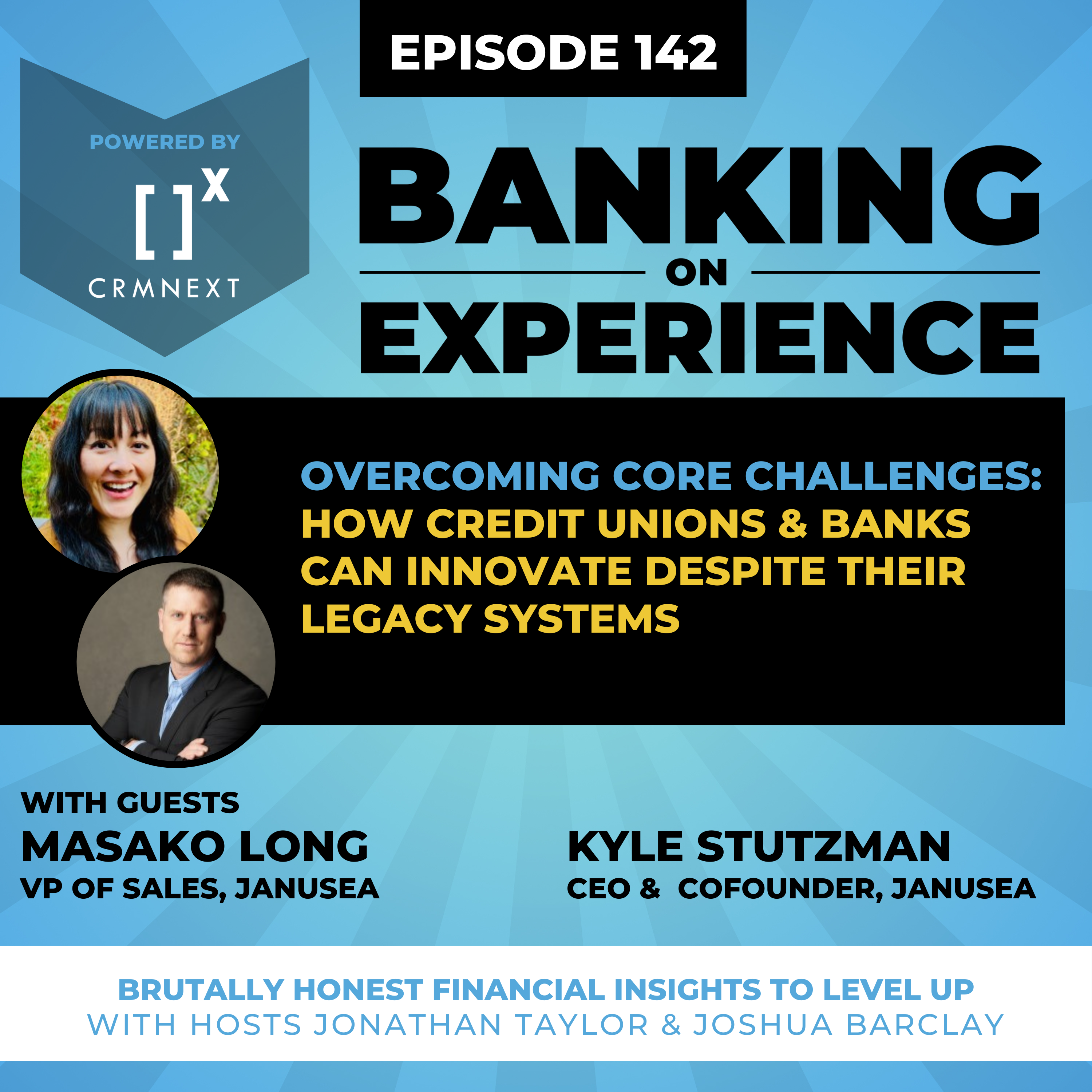 Overcoming Core Challenges:  How Credit Unions & Banks can innovate despite their Legacy Systems